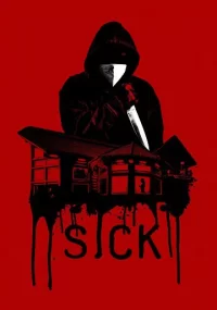 دانلود فیلم Sick 2022 بدون سانسور با زیرنویس فارسی چسبیده