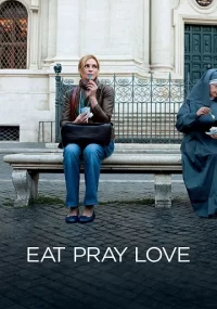 دانلود فیلم بخور عبادت کن عشق بورز Eat Pray Love 2010 بدون سانسور با زیرنویس فارسی چسبیده